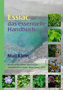 Essiac, das essentielle Handbuch, Mali Klein, 2018